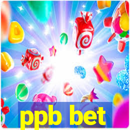 ppb bet